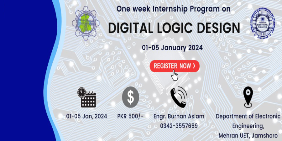 One Week Internship on Digital Logic Design by Mehran University Jamshoro